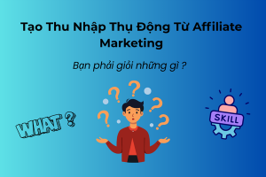 thu-nhap-thu-dong-tu-affiliate-marketing